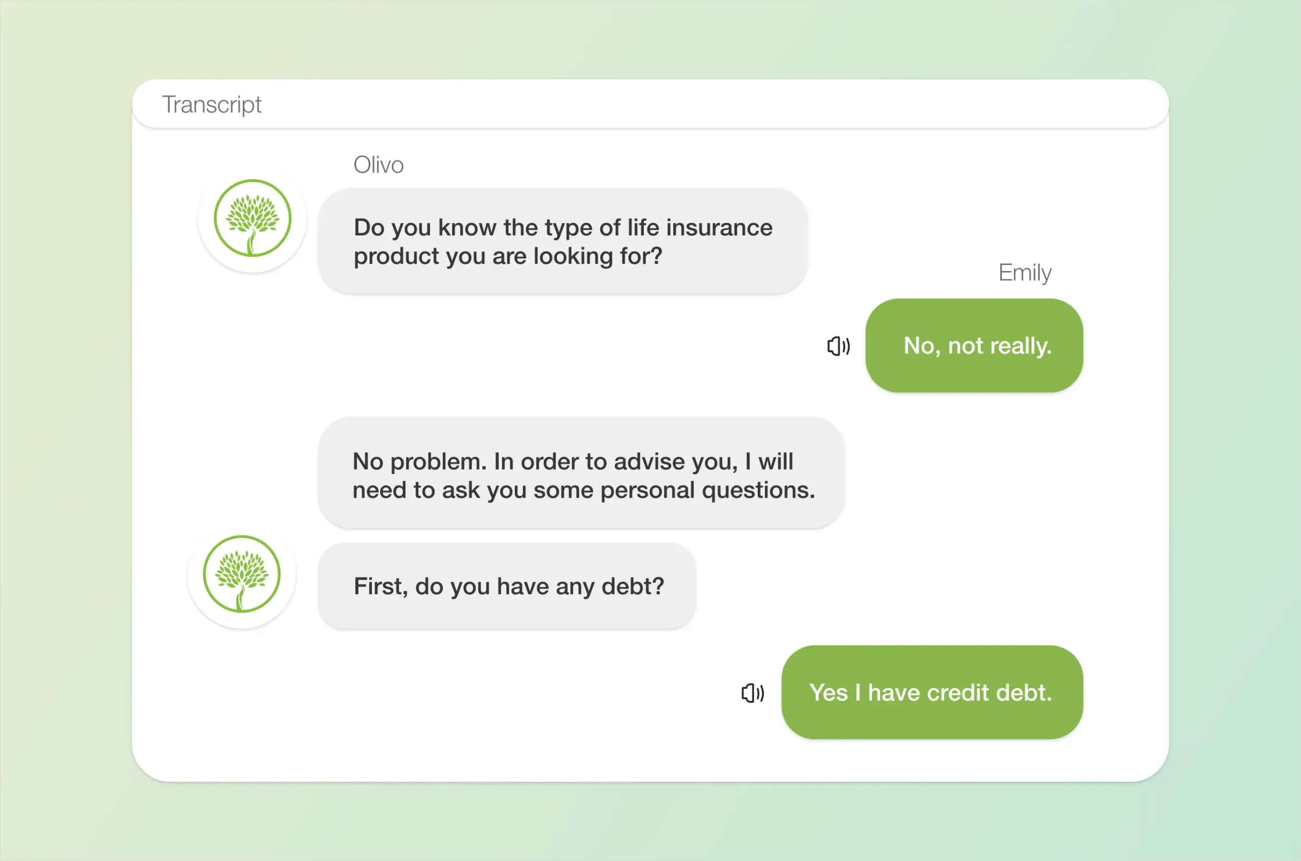 Transcript of conversation between Olivo and a client. Olivo asks if the client knows what kind of life insurance product they are looking for.