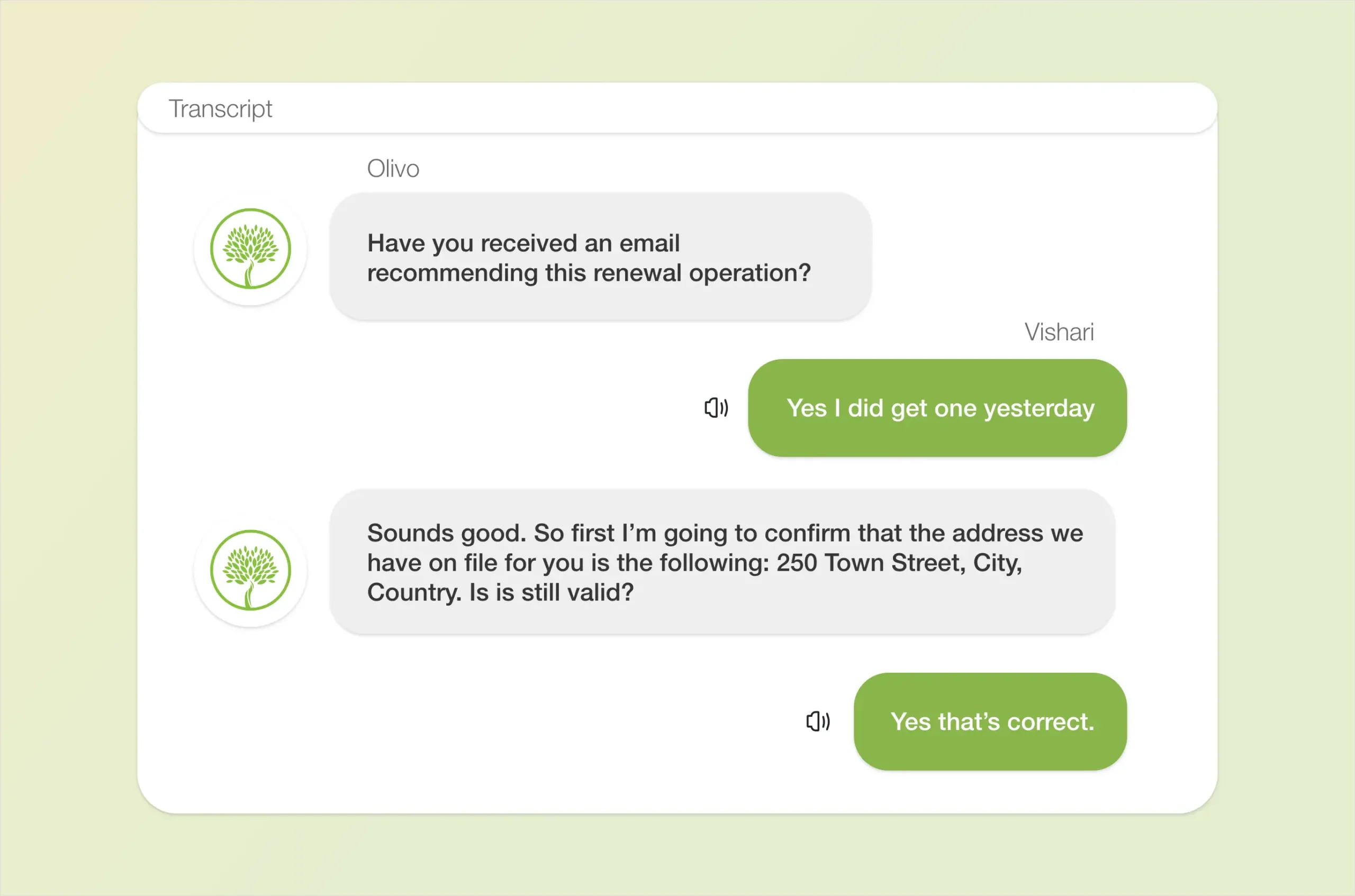 P&C Commercial_Process_Renewals copy Olivo asks the client if they have received a notice for their commercial renewal. The client says yes.
