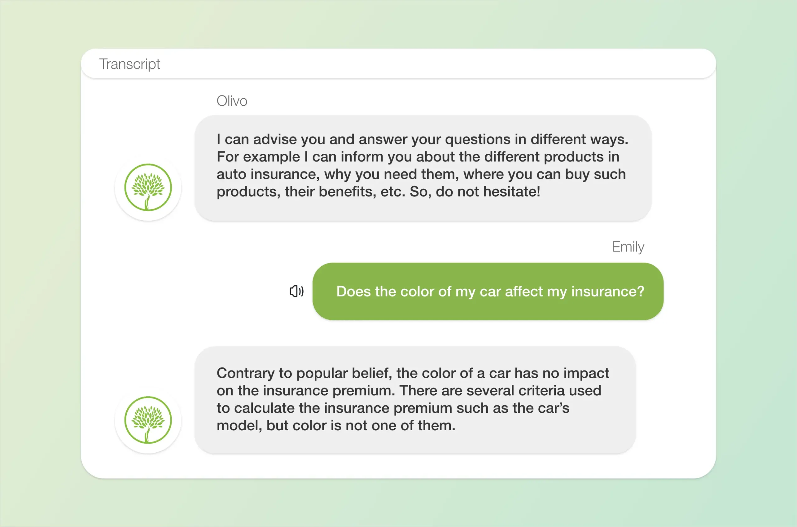 P&C Personal_Process_Support copy Conversation between client and Olivo. Client asks if the colour of her car affects her insurance. Olivo responds in the negative.