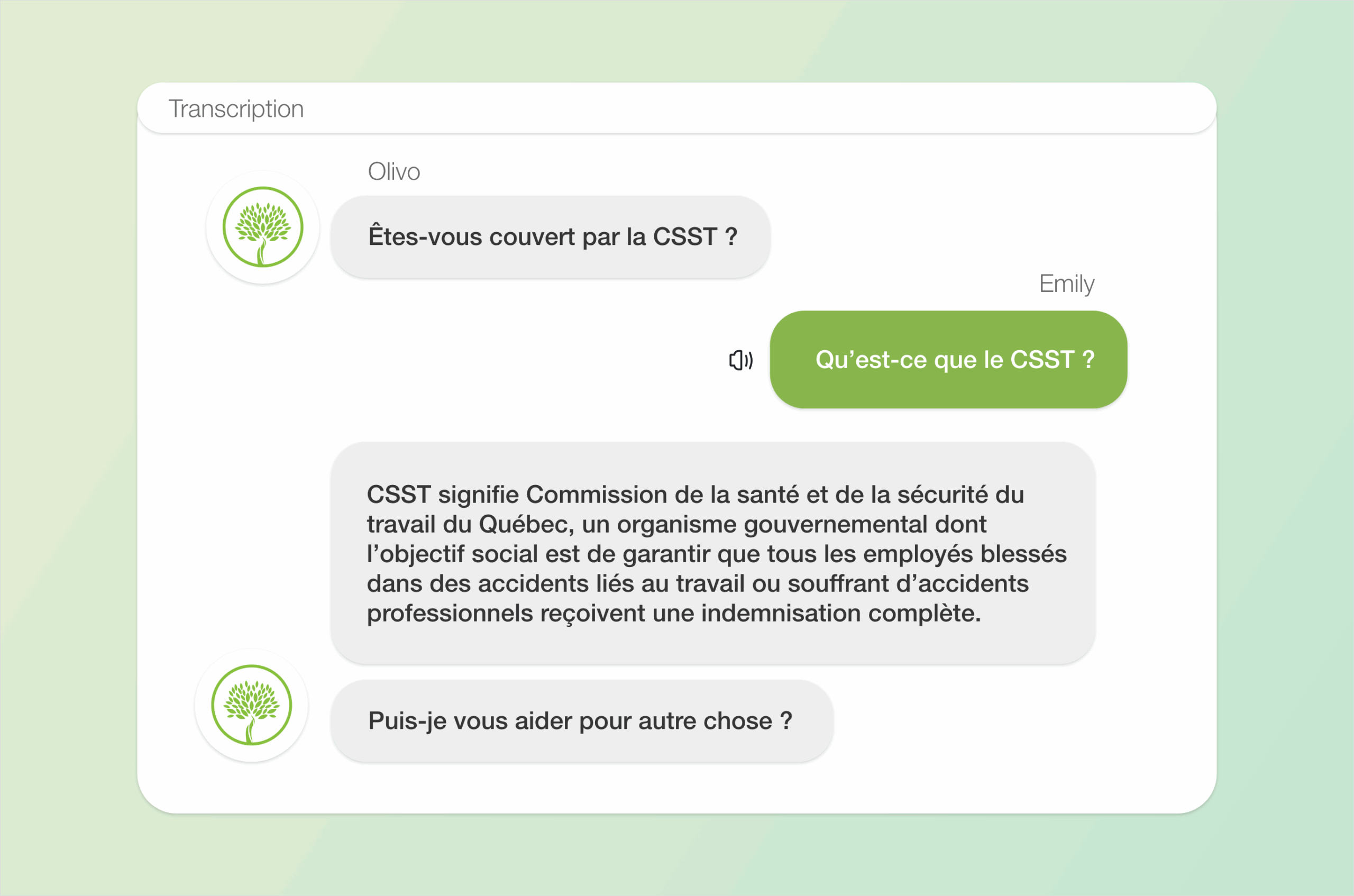 Client asks Olivo a question about CSST. Olivo explains that CSST is a Quebec governmental agency that covers some employees from workplace related accidents.